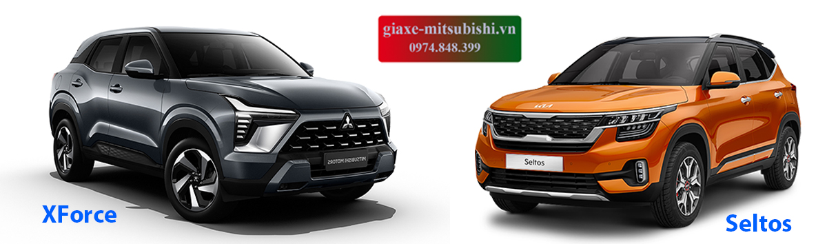 Chọn mua xe Mitsubishi Xforce hay KIA Seltos